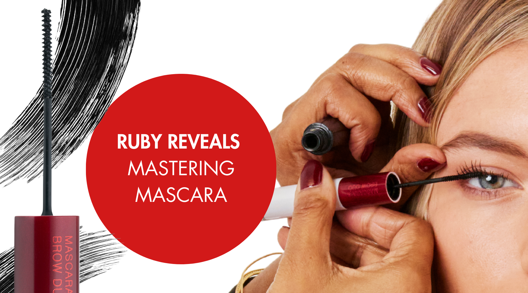 RUBY REVEALS | MASTERING MASCARA