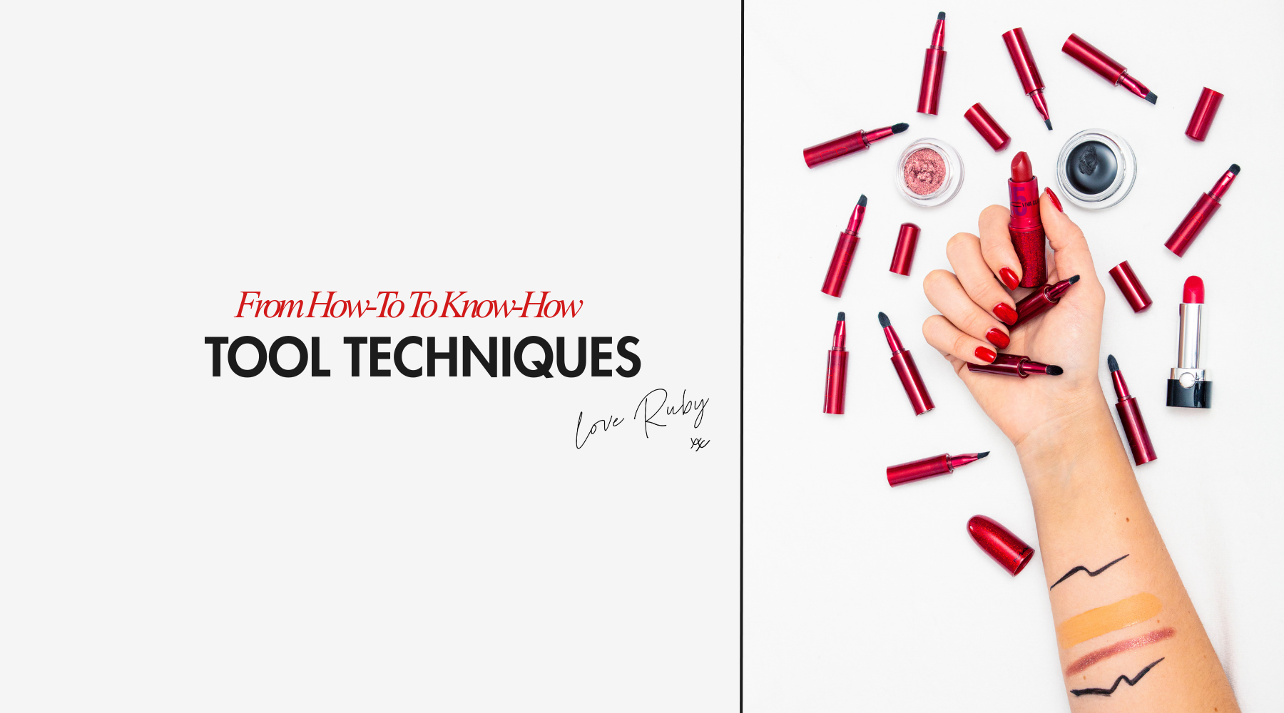 RUBY REVEALS | It's Not The Product, It's The Technique
