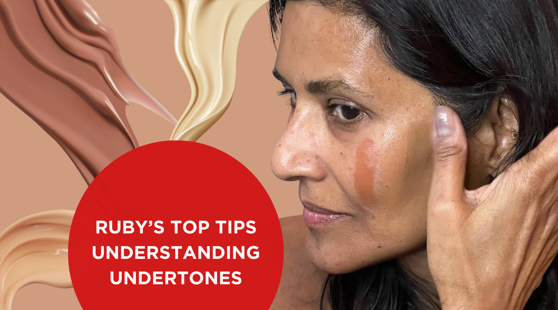 RUBY'S TOP TIPS | UNDERSTANDING UNDERTONES