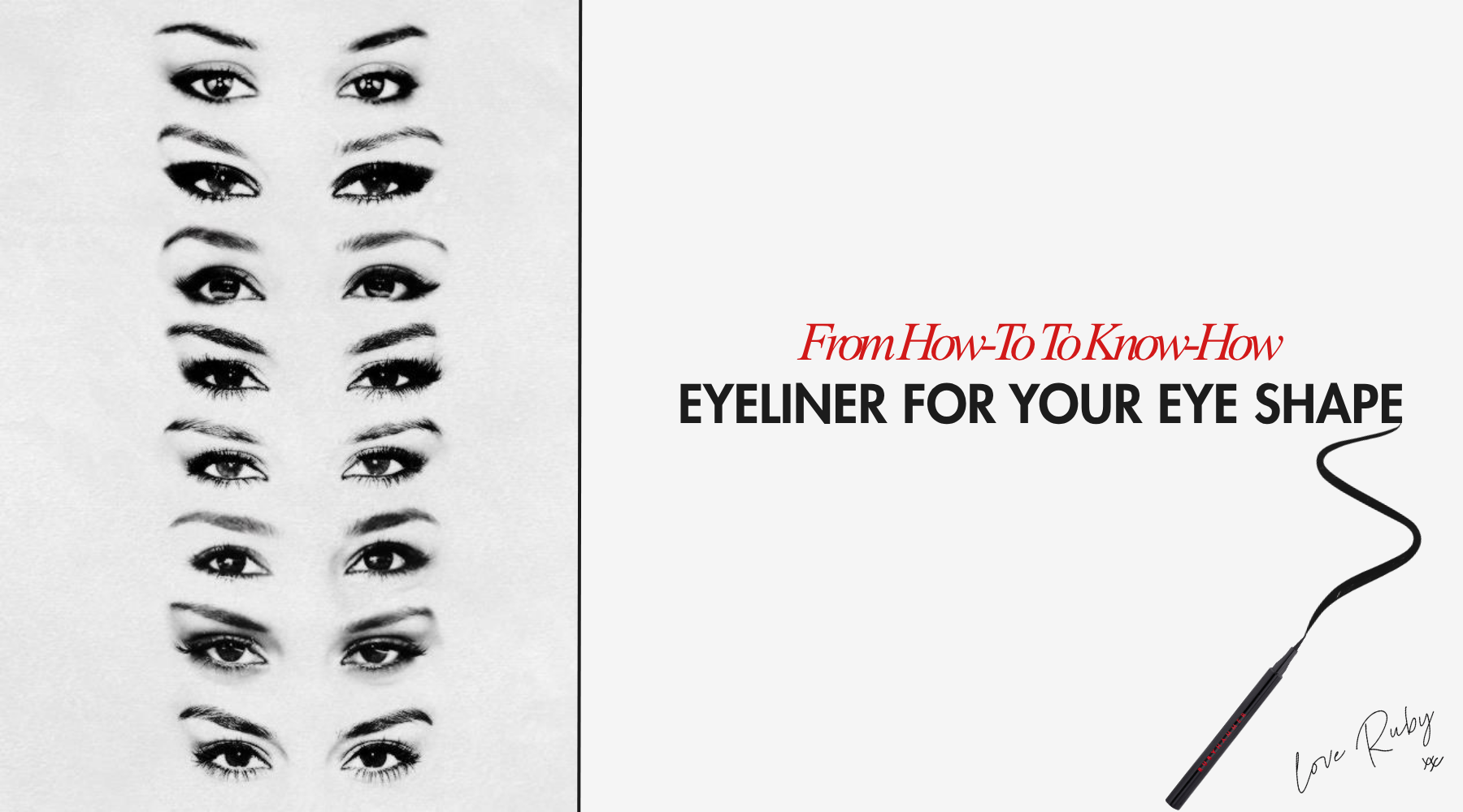 RUBY REVEALS | How To Make Eyeliner Work For You