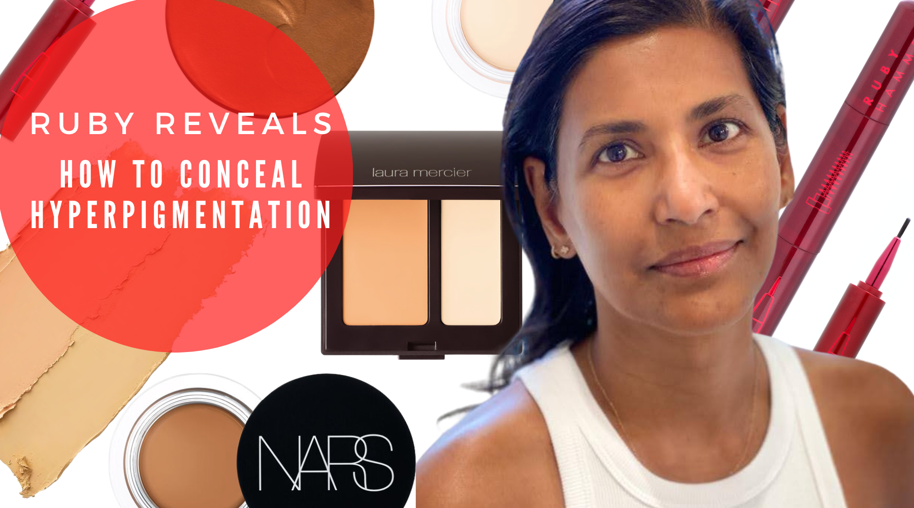 RUBY REVEALS | How to conceal hyperpigmentation