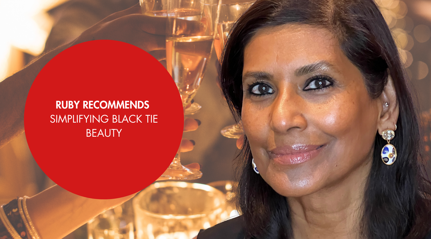 RUBY RECOMMENDS | SIMPLIFYING BLACK TIE BEAUTY